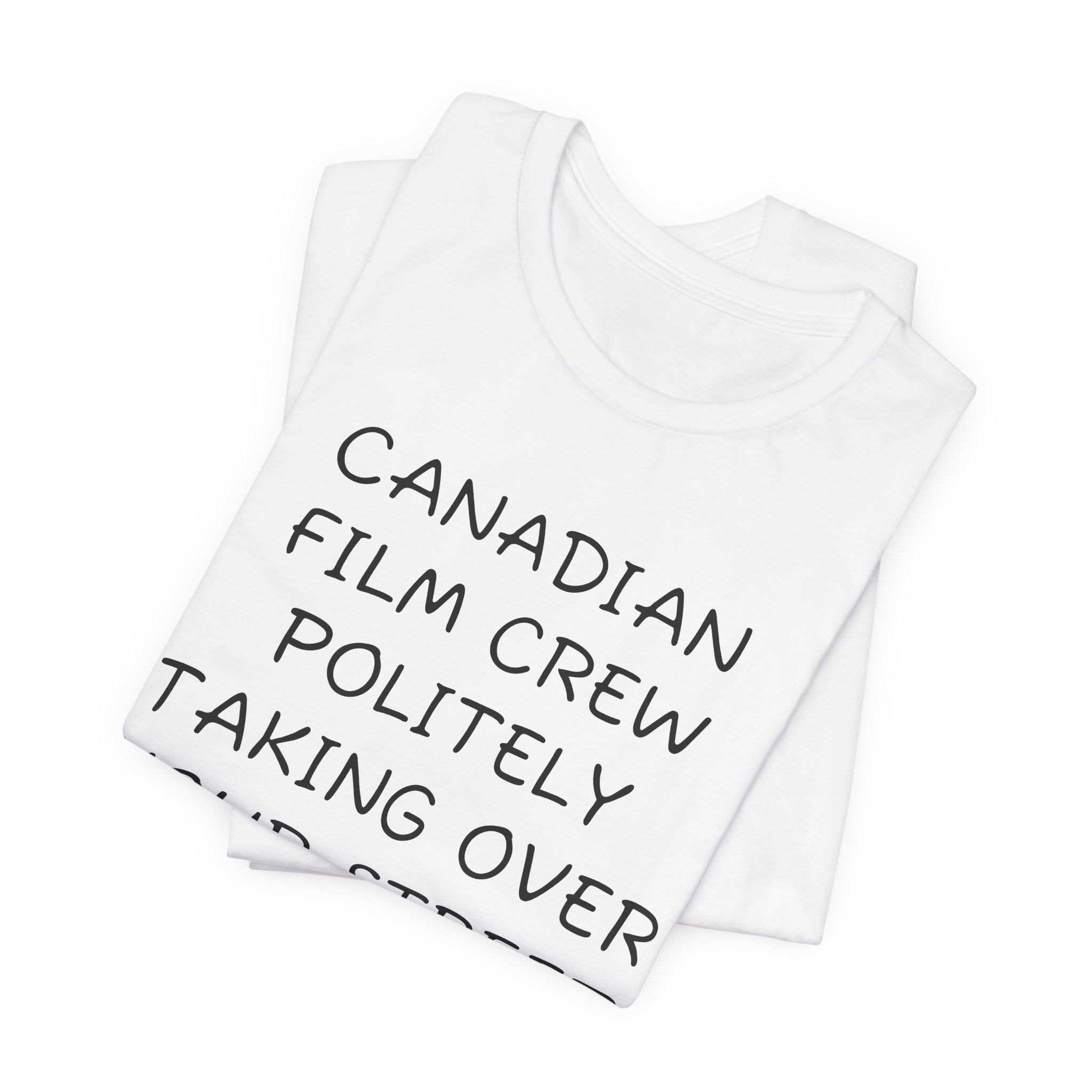 Canadian film crew politely taking over your street