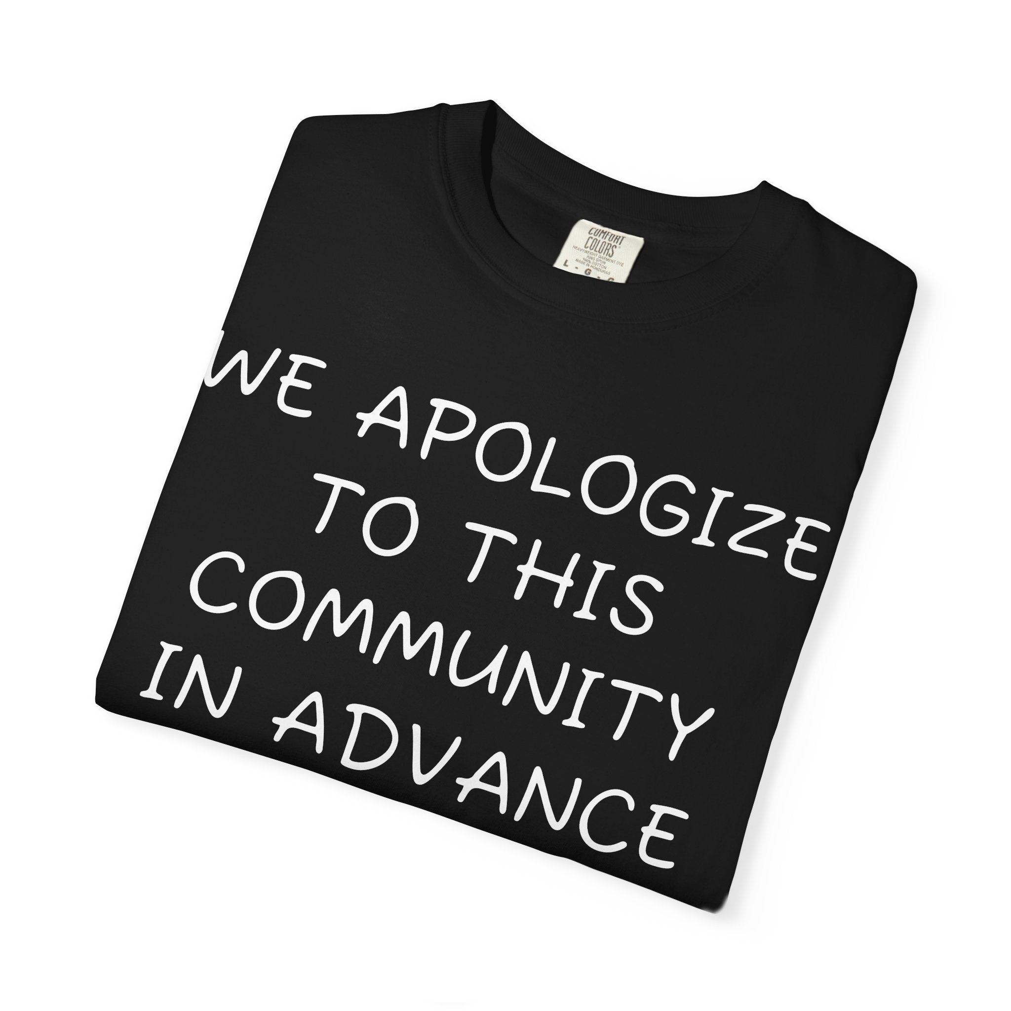We apologize to this community in advance