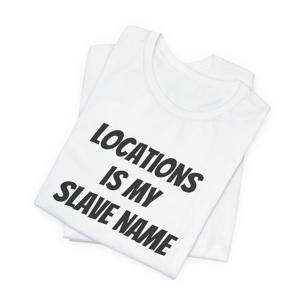 Locations is my Slave name