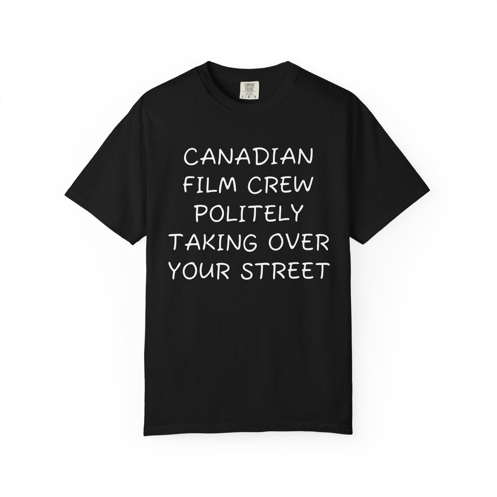 Canadian film crew politely taking over your street ￼
