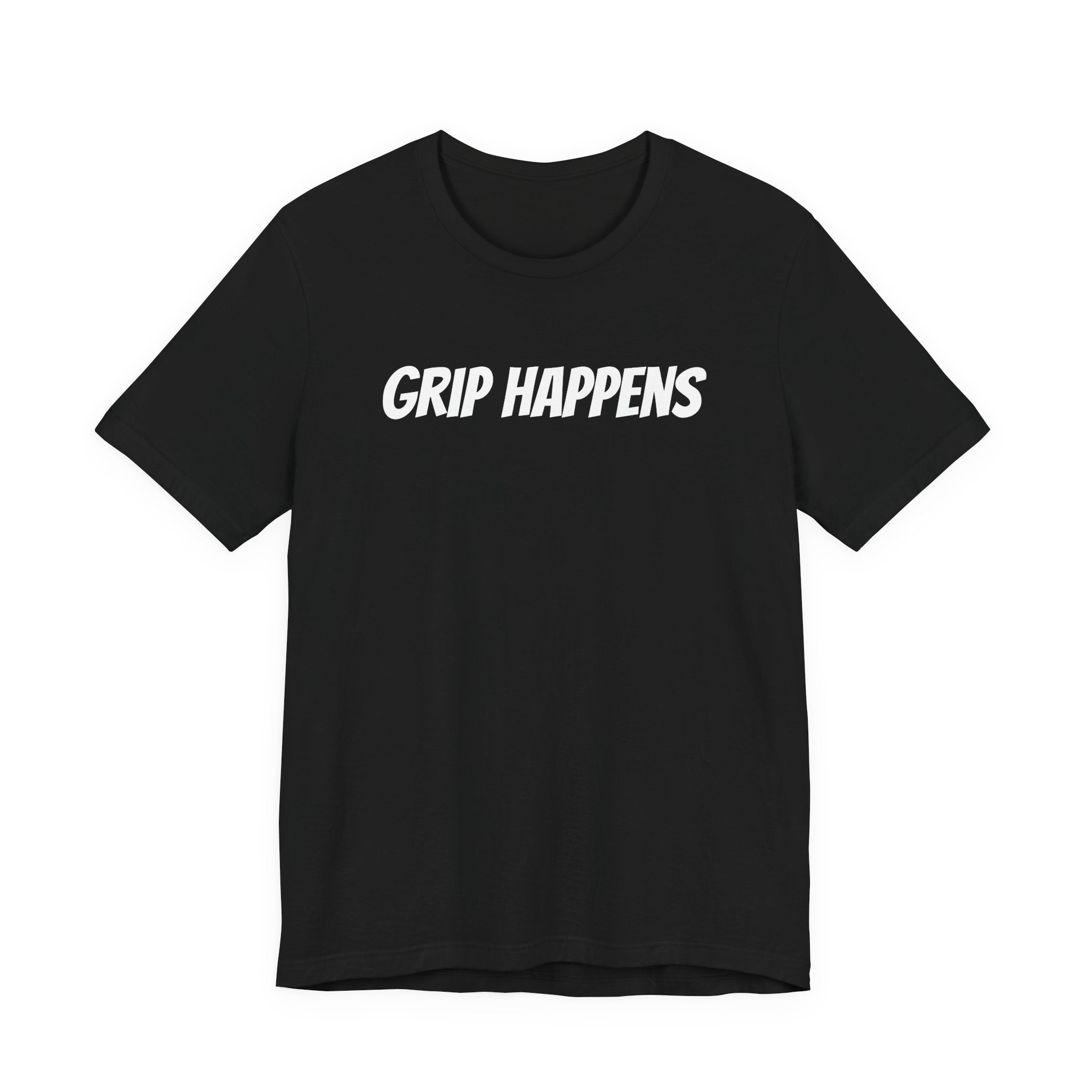 GRIP HAPPENS