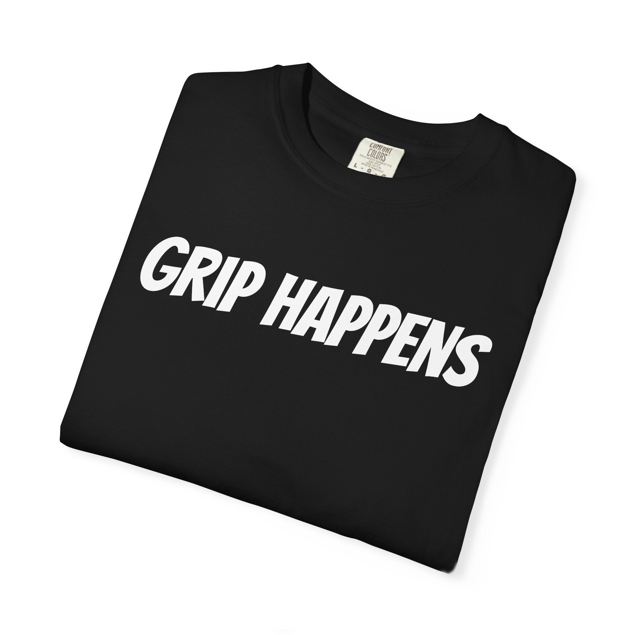 Grip Happens