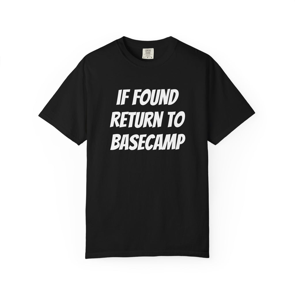 If found return to base camp