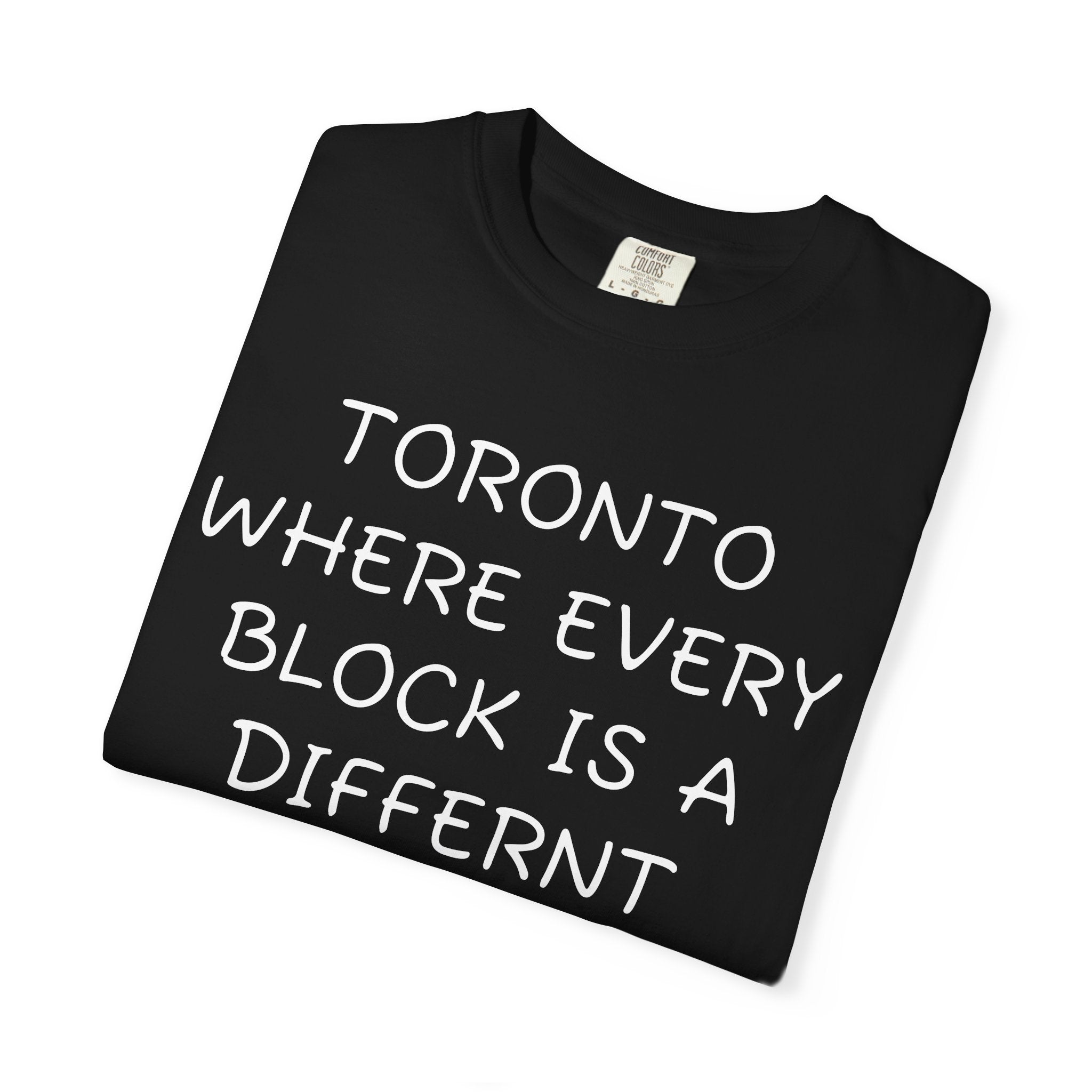 Toronto, where every Block is a different Production