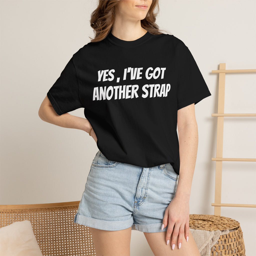 Yes, I’ve got another strap