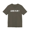LOCK IT UP!