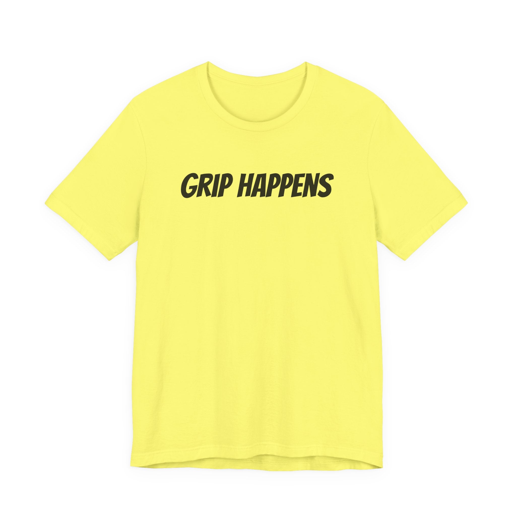 GRIP HAPPENS