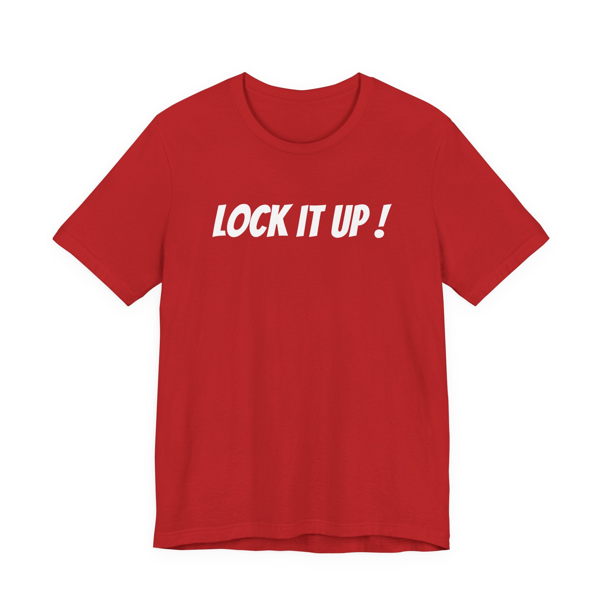 LOCK IT UP!