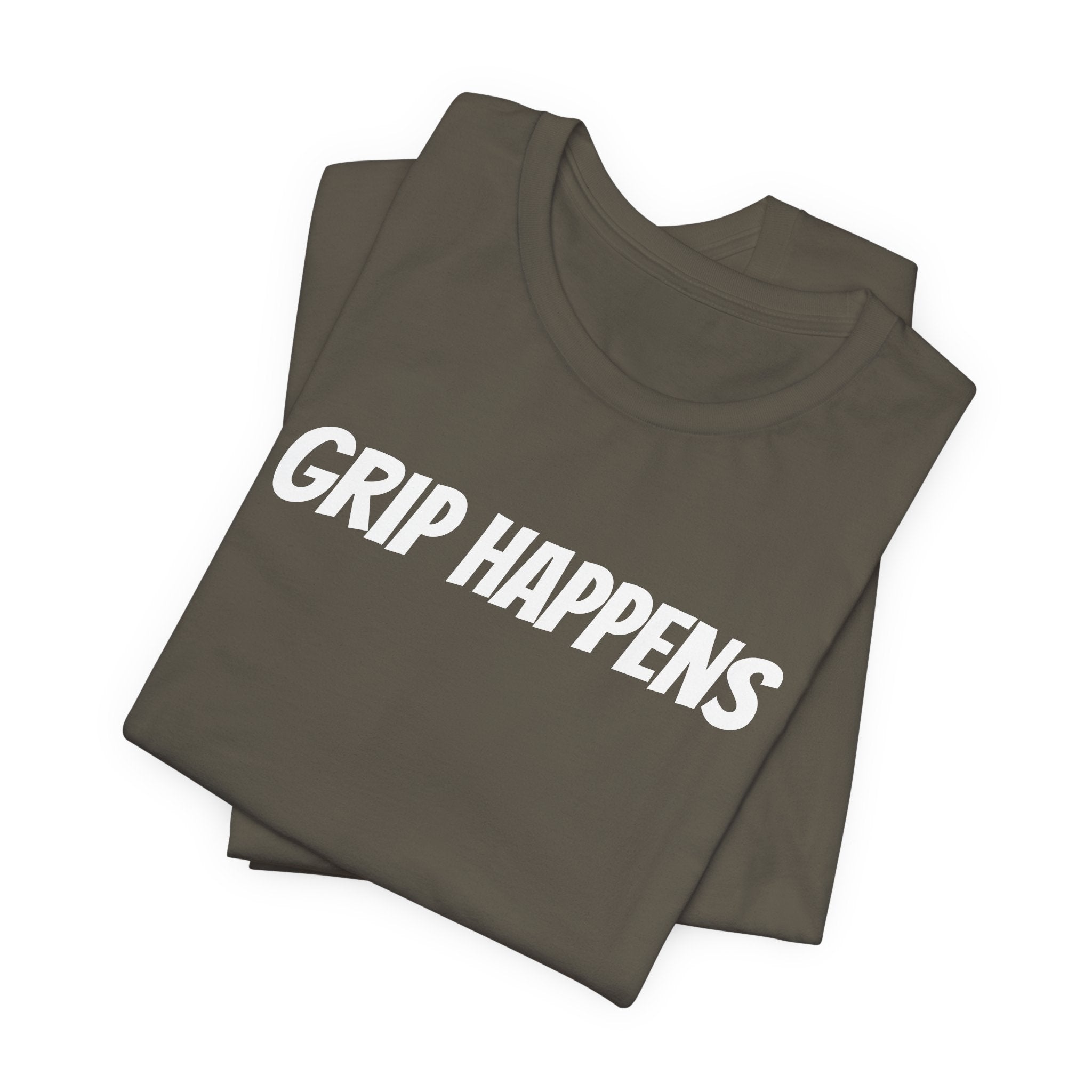 GRIP HAPPENS