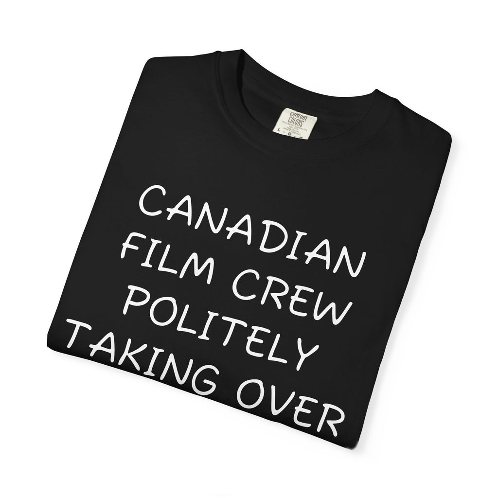 Canadian film crew politely taking over your street ￼