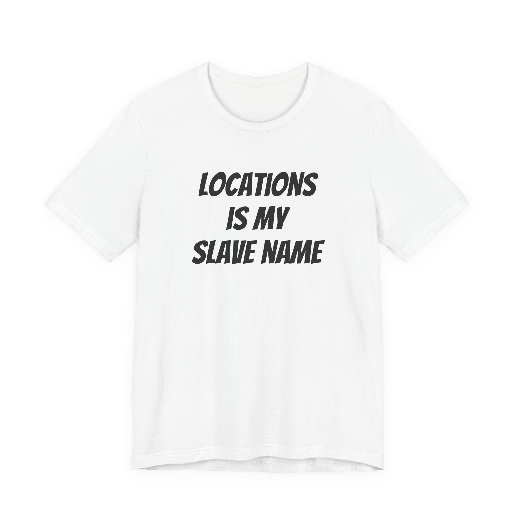 Locations is my Slave name