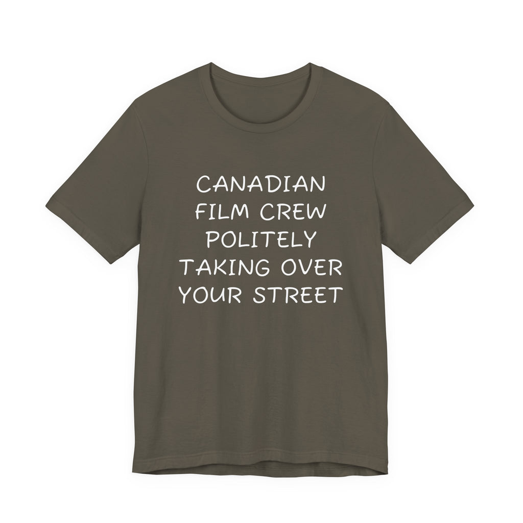 Canadian film crew politely taking over your street